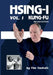 HSING-I KUNG FU Vol. 1 Revised Edition by Tim Tackett