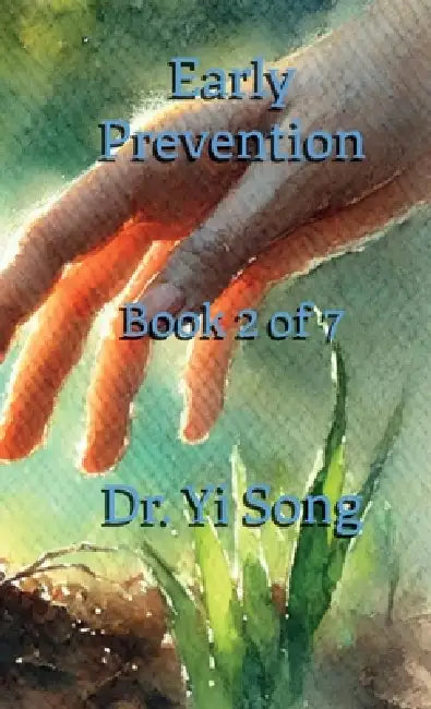Early Prevention by Yi Song