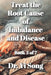 Treat the Root Cause of Imbalance and Disease by Yi Song