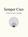 Semper Creo: 365 Days of Creative Discipline by Michael Hernandez