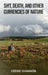 Sh!t, Death, and Other Currencies of Nature by Cedric A. Shannon