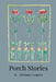 Porch Stories by Stefanie Congdon
