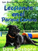 Lescciones en el Parque Canino by Dave Osborn, Hatice Bayramoglu