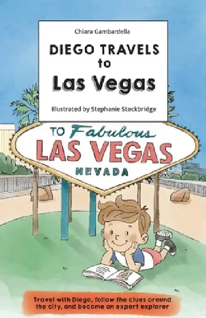 Diego travels to Las Vegas by Chiara Gambardella, Stephanie Stockbridge