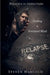Relapse: Healing a Fractured Mind by Steven Warfield