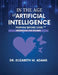 In the Age of Artificial Intelligence - Workbook for Women: Purpose Before Code by Elizabeth M. Adams