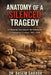 Anatomy of a Silenced Tragedy by Basem Garada