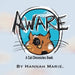 Aware by Hannah Marie