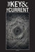 The Key and the Current: The Science of Why Systems Fail the Same Way at Every Scale by Jeremy McEntire