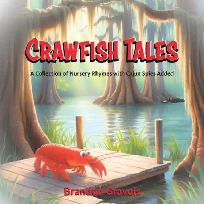Crawfish Tales by Brandon Gravois