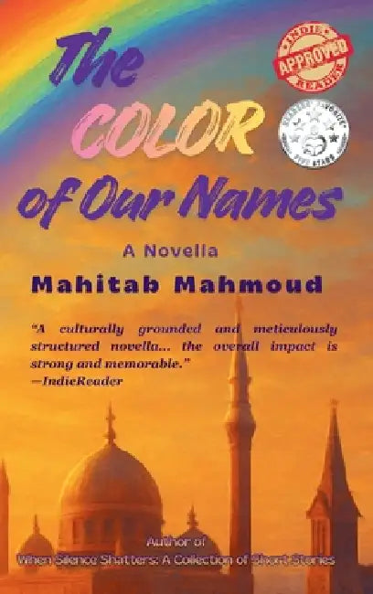 The Color of Our Names by Mahitab Mahmoud