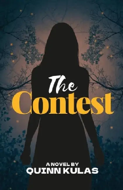 The Contest by Quinn Kulas
