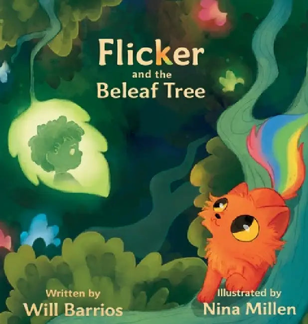 Flicker and the Beleaf Tree by Will Barrios
