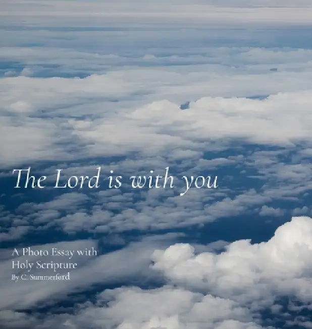 The Lord is with you by Candace Summerford