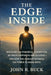 The Edge Inside: Discover the Powerful Connection Between Happiness and Success - And How You Already Posses the Power to Know Both by John R. Buck