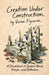 Creation Under Construction: A Devotional of Spoken Word, Prayer, and Reflection by Vivian I. Figueroa, Kailee Renee, Monica Shin