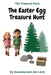 The Treasure Pack: The Easter Egg Treasure Hunt by Lord, Jim Lord