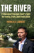The River: A Cherokee Principal Chief's Fight for Family, Truth, and Vindication by Patrick H. Lambert