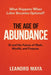 The Age of Abundance: AI and the Future of Work, Wealth, and Purpose by Leandro Maya