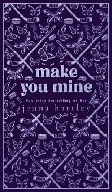 Make You Mine by Jenna Hartley