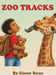 Zoo Tracks by Ginny L. Ryan