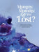 Mommy, Mommy, Are We Lost? by Susan Grossman, Justine Reichman, Kim