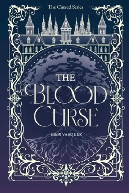 The Blood Curse by H&m Vasquez