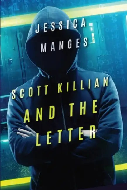 Scott Killian and the Letter by Jessica Manges