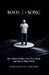 Sold 4 a Song (How Music Creators Lost Their Worth, and How to Take It Back): How Music Creators Lost Their Worth, and How to Take It Back by Terrance Lee Sawchuk