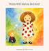 When Will Marcia Be Here? by Jeff Dorman, Andrew Dorman
