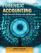 Forensic Accounting: Fraud Detection, Prevention, and Practice by Keith M. Walters