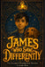 James Who Saw Differently: Book 1 - The Seventeen Fundamental Particles by James Idom