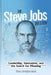 The Steve Jobs Question: Leadership, Innovation, and the Search for Meaning by Tim Onebamoi