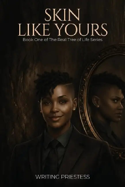 Skin Like Yours by Writing Priestess