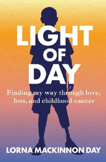 Light Of Day by Lorna M. Day, Kate McMahon