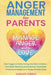 Anger Management For Parents: Manage Anger With Love. Heal Triggers. Raise Caring Confident Children. Your Brain Plasticity & Quantum Tools Build Emot by Hadley Finch