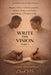 Write The Vision Part 1: A Purposed Filled Journey by Coach Me