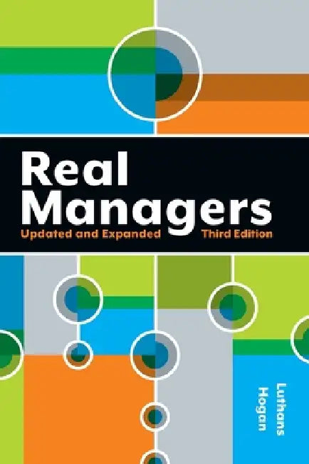 Real Managers by Fred Luthans, Robert Hogan