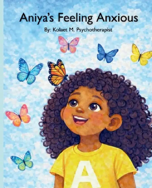 Aniya's Feeling Anxious by Kolaet M