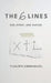 The 6 Lines: One Story. One Savior. by Yusuph Emmanuel