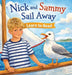 Nick and Sammy Sail Away by Kevin Postlewait