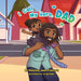 I Call My Hero, Dad by Roseline Jean-Francois