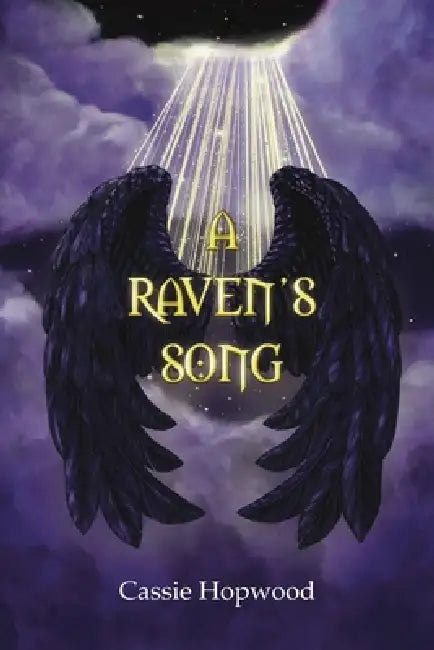 A Raven's Song by Cassie Hopwood