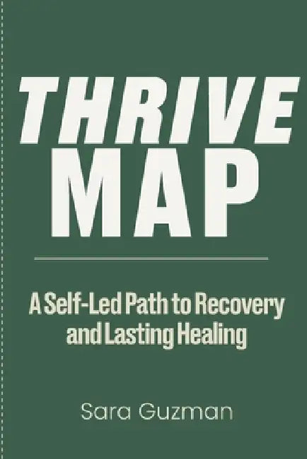 Thrive Map by Sara Guzman