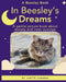 In Beesley's Dreams: A gentle picture book about anxiety and inner courage by Joette Cannon