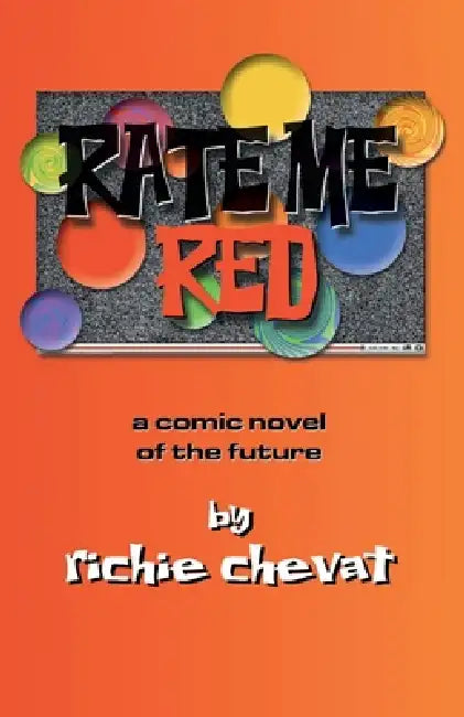 Rate Me Red by Richie Chevat
