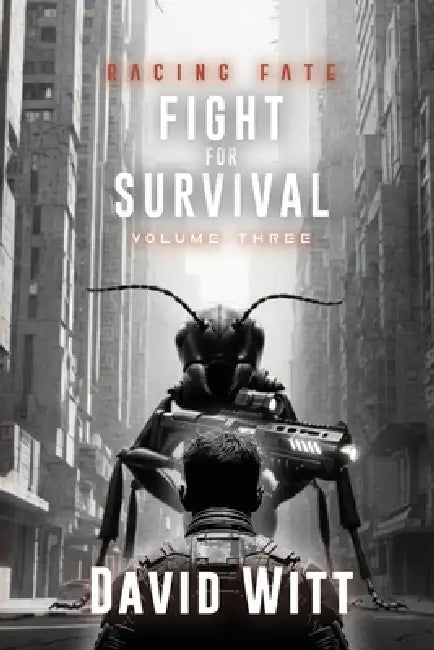 Fight For Survival by David Witt