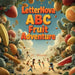 LetterNova: ABC Fruit Adventure by J. C. Waylon