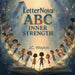 LetterNova: ABC Inner Strength by J. C. Waylon