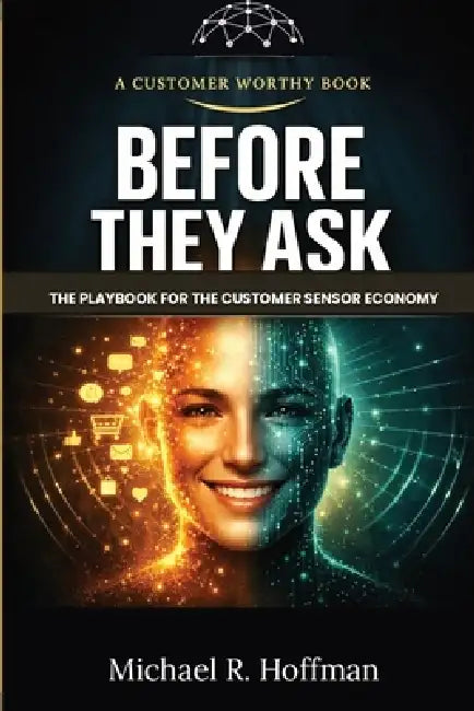 Before They Ask by Michael R. Hoffman